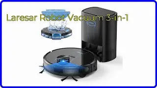 REVIEW (2024): Laresar Robot Vacuum 3-in-1. ESSENTIAL details.