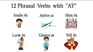12 Common Phrasal Verbs with AT | #Phrasalverbs