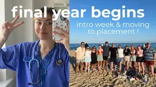 A thousand lectures & moving to placement | final year med student vlog