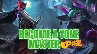 Become A Yone Master: Yone Vs VEX Matchup Guide! (Episode 2) - League of Legends