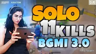 BGMI | 4K | SOLO 11 KILLS GAMEPLAY