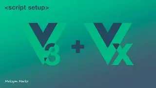 Vue3+Vuex. script setup