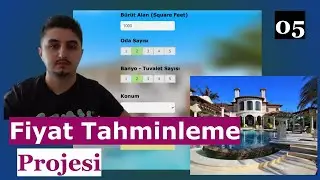 Makine Öğrenmesi | Konut Fiyat Tahminlemesi Projesi | 05 Frontend ve Backend