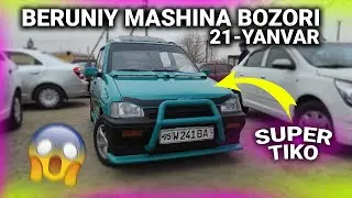 БЕРУНИЙ МАШИНА БОЗОРИ 21-ЯНВАРЬ СУПЕР МУПЕР ТИКО
