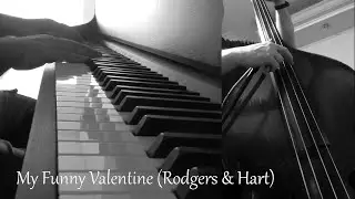 My Funny Valentine - Otto Pintiaski & Rubens De Donno (Piano & Bass)