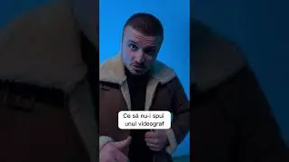Ce să NU-I SPUI unui videograf 😂