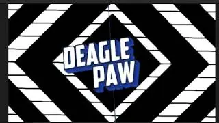 Deagle Paw İntro
