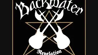 Backwater - Revelation (Full Album)