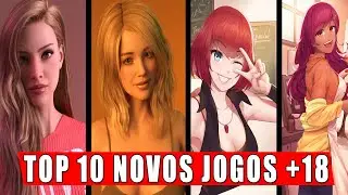 TOP 10 NOVOS Jogos +l8 Que Você Precisa Conhecer