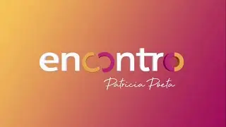 Encontro with Patrícia Poeta Commercial Break - 04/14/2023 (TV Globo)