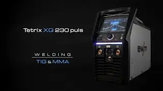 Tetrix XQ 230 puls - Your all-new TIG welding experience | EWM
