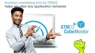 STM32CubeMonitor или эффективная отладка все ближе. Краткий обзор новой утилиты.