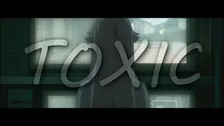 amv ■ multifandom ■ toxic