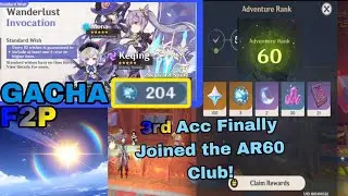 My 3rd Acc Finally AR60! Time To Celebrate To Pull! | Gacha | Mobile | Genshin Impact 5.0