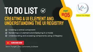 To-do list | Part 05 - Creating a UI Element and understanding UI Registry | 