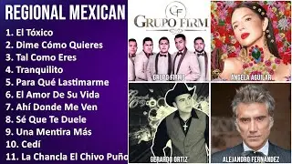 REGIONAL MEXICAN ~ 30 Exitos ~ Inmortales Melodías