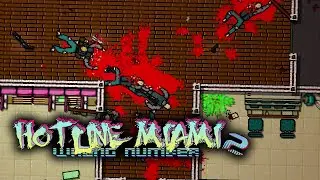 Hotline Miami 2 : Wrong Number (Part 1)