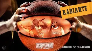 Rodriguinho e Turma do Pagode - Radiante (Rodriguinho No Game / Ao Vivo)