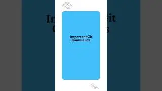 Important Git Commands