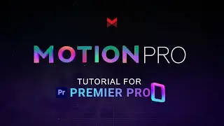 Full Motion Pro Tutorial (How to Boost Your Edits in Premiere)