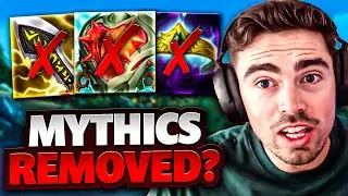 THEY'RE REMOVING MYTHIC ITEMS?!