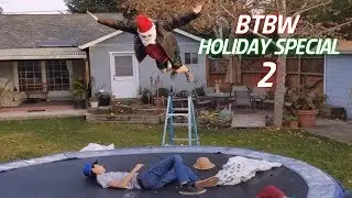 HOLIDAY SPECIAL 2 🎅 | BTBW Backyard Wrestling