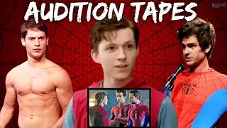 Spider Man Screen Tests & Audition Tapes | Tom Holland, Tobey Maguire & Andrew Garfield Auditions |