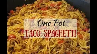 One Pot Taco Spaghetti 
