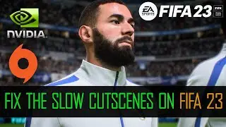 How To Fix FIFA 23 VERY SLOW CUTSCENES /MENUS/REPLAYS