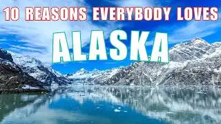 TRAVEL TO ALASKA - 10 Epic Bucket List Destinations