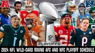 2024 NFL Playoff Schedule, who plays in the AFC and NFC Wildcard Games