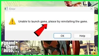 How to FIX GTA V Unable to Launch Game Please Try Reinstalling the Game (2025 FIX)