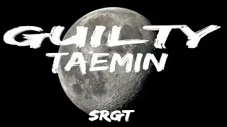 TAEMIN 태민 | Guilty MV | Lyrics Visualizer