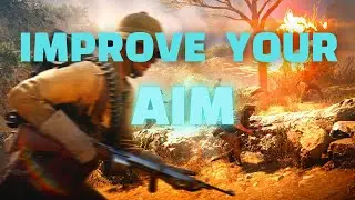 Battlefield 1 : IMPROVE YOUR AIM ( Some Tips ) in 2022