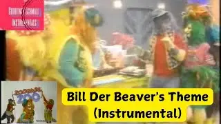 Zoobilee Zoo : Bill Der Beaver's Theme (Instrumental)