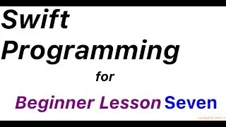 Functions in Swift  ( Lesson 7 )
