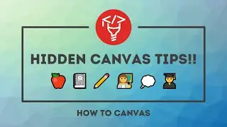 Hidden Canvas Tips