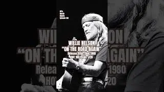 Willie Nelson “On The Road Again” #80s #music #shorts (Episode 130)