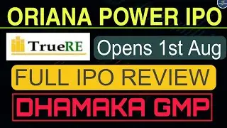ORIANA POWER IPO FULL REVIEW ll Bumper GMP Today ll Financials and Every Details
