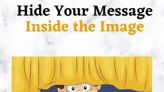 how to hide your message inside the image