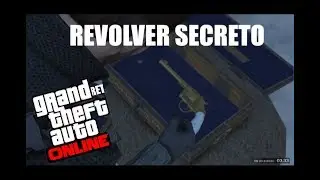 CAÇA AO TESOURO - COMO ENCONTRAR O REVOLVER SECRETO [GTA ONLINE]
