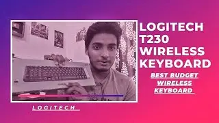 Logitech K230 wireless  keyboard/budget keyboard.