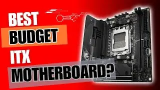 Best reasonably priced ITX motherboard for high end build? Asus ROG Strix B650E-I Unboxing