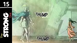 The STRONG One (2024) | Episode 15 | The Reason why they Call Him Wagma The Demon