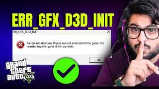 🛠️ GTA 5 Crash on Startup FIX 2025 | ERR_GFX_D3D_INIT DirectX Error Solution