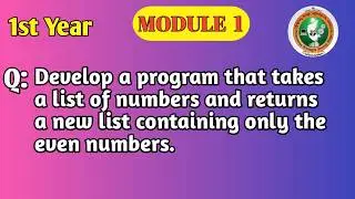VTU Python Programming | Create a New List Containing Only Even Numbers | 1BPLC105B / 205B
