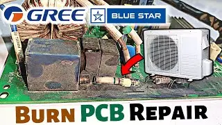 Can I Fix Gree/Bluestar Inverter Ac Burn Outdoor PCB