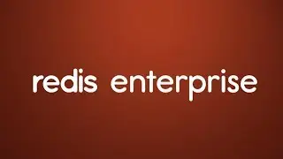 Redis Enterprise - Redis Labs
