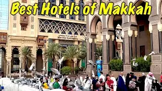 5 STAR HOTELS OF MAKKAH FOR VIP HAJJ PACKAGE 2023 | VERY NEAR TO MASJID AL HARAM