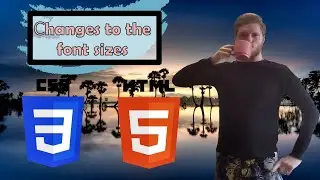 Lesson 48. Changes to the font sizes. HTML for beginners